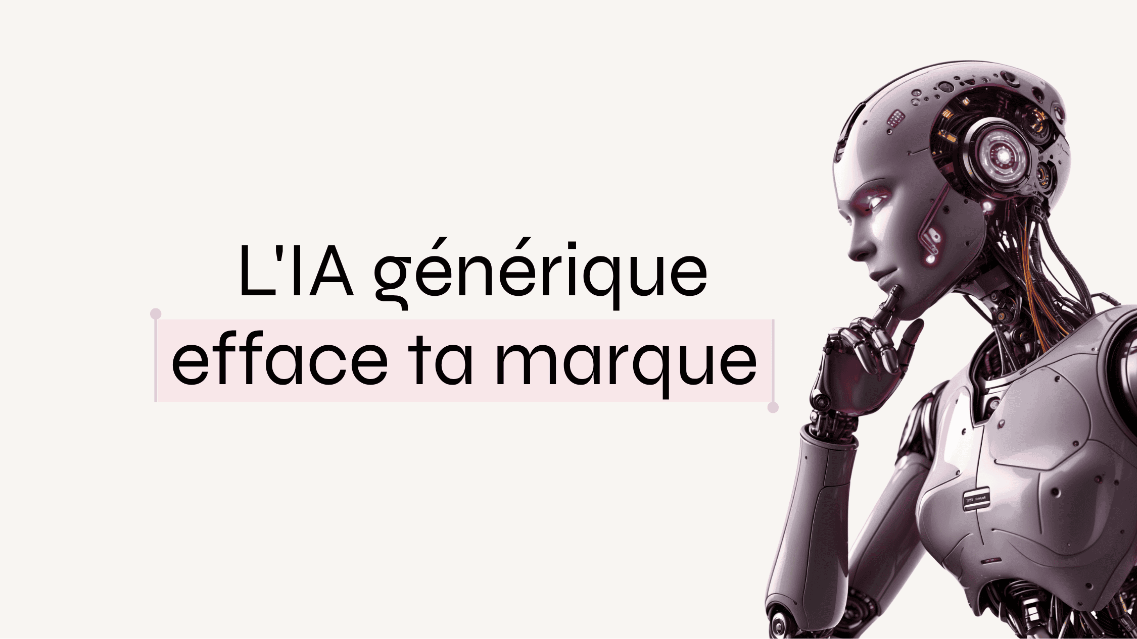 L'IA générique efface ta marque avec un robot représentant l'IA